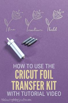 how to use the cricut foil transferer kit with video