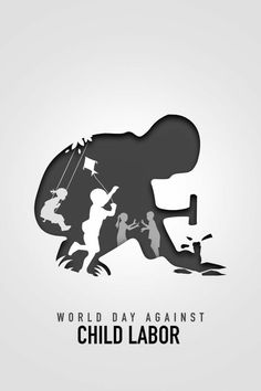 the world day against child labor poster with silhouettes of children and a monkey on it