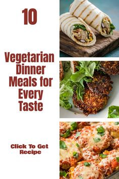 the cover of vegetarian dinner meals for every taste, including chicken to get recipe written on it