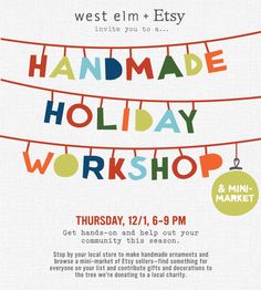 an advertisement for handmade holiday workshop