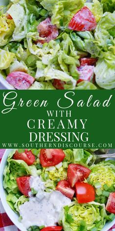 green salad with creamy dressing in a white bowl on a checkered tablecloth and the title overlay says, green salad with creamy dressing