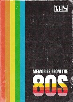 an old vhs cover with the words memories from the 80s