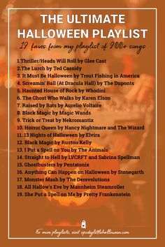 the ultimate halloween playlist for kids and adults with text overlaying it in orange