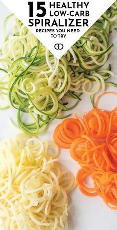 several different types of noodles on a white surface with the title 15 healthy low - carb spiralizer recipes you need to try