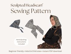 a woman wearing a bonnet and scarf with an origami pattern on it, in front of the text sculpted headscarf sewing pattern