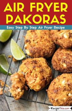 air fryer pakoras on a cooling rack with lime wedges next to them