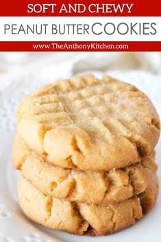 three peanut butter cookies stacked on top of each other with text overlay that reads soft and chewy peanut butter cookies