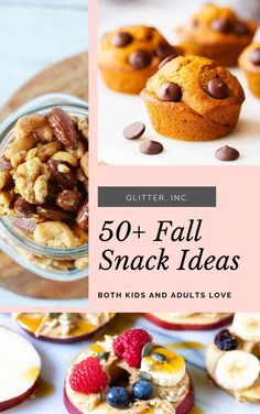 the cover of 50 + fall snack ideas for both kids and adults