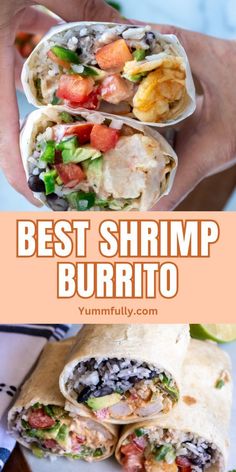 the best shrimp burrito recipe is made with fresh ingredients and ready to be eaten