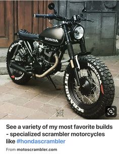 the motorcycle is parked on the side of the street with words written below it that read, see a variety of my most favorite build