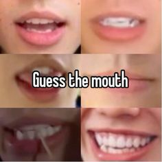 four different images of teeth with the words guess the mouth above them and below it