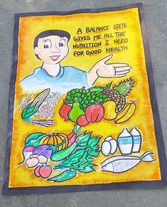 a sign on the ground that says, a balance diet gives me all the nutrition needed for good health