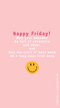 a pink background with a smiley face on it and the words happy friday written in white