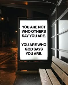 a sign that says you are not who others say you are