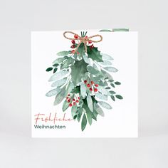 a christmas card with watercolor leaves and berries hanging from a ribbon on the front