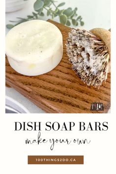 dish soap bars on a wooden cutting board with text overlay that reads, dish soap bars make your own