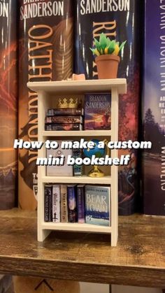 a book shelf with books on it and the words how to make a custom mini book shelf