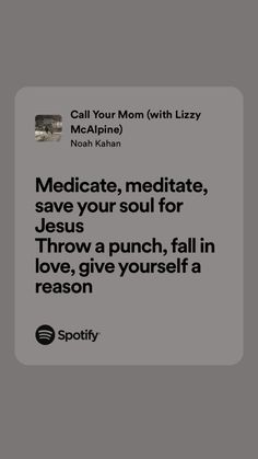 a text message that reads meditate, meditate, save your soul for jesus throw a punch, fall in love, give yourself a reason