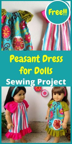 two dolls are shown with the words peasant dress for dolls sewing project