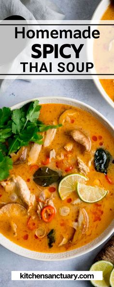 a bowl of homemade spicy thai soup with limes and cilantro on the side