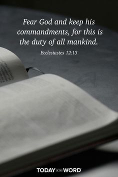 an open book with the words fear god and keep his commandments, for this is the duty of all man kind