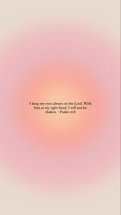 Pink Aura Bible Verse, Psalms Quotes Wallpaper, Psalms 3:3, Quotes From The Bible Wallpaper, Bible Quotes Psalm, Best Psalms Bible Verses, Psalm 16:8 Wallpaper, Aesthetic Bible Quotes Wallpaper, Firm Foundation Wallpaper