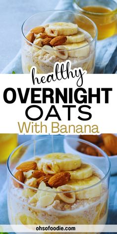 Text reads Healthy Overnight Oats With Banana Pumpkin Overnight Oats, Strawberry Overnight Oats, Best Overnight Oats Recipe, Energizing Breakfast, Blueberry Overnight Oats, Chocolate Overnight Oats, Vegan Overnight Oats, Banana Overnight Oats