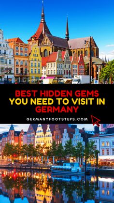 germany with the words best hidden gems you need to visit in germany on top and bottom