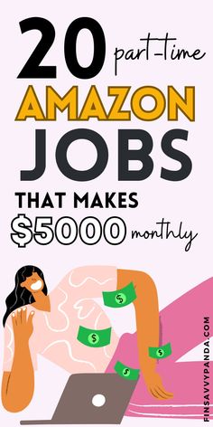 an advertisement with the words 20 amazon jobs that make $ 350, 000 in money