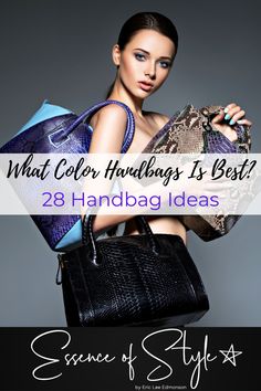 Are you wanting to know what color handbags you should have in your arsenal? Look no further as I have 28 handbags ideas to get ideas from! #handbagideas #handbagideasfashion #handbagsforwomen #besthandbags Handbag Ideas, Types Of Handbags, Black And White Bags