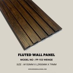 the wooden flooring panel is shown with text that reads, fluted wall panel model no