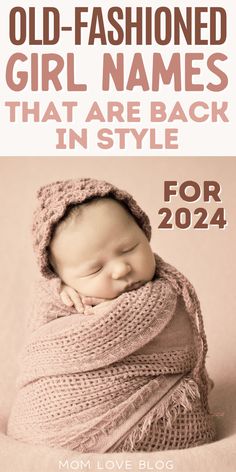 Pinterest graphic with text for old fashioned and vintage baby girl names and a picture of a baby girl. Old Names For Girls, Uncommon Girl Names, Girls Names Vintage