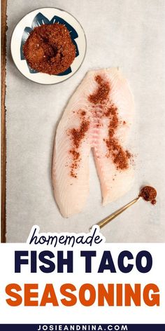 homemade fish taco seasoning recipe with text overlay