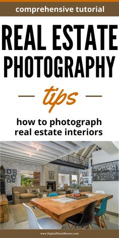 the real estate photography tips guide for real estate photographers, including how to photograph real estate interiors