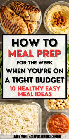 meal prep with text overlay how to meal prep for the week when you're on a tight budget