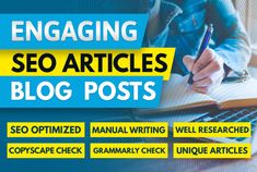 a person writing on a notebook with the words engaging seo articles blog posts in front of them