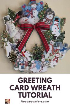 a christmas wreath made out of paper with the words greeting card wreath