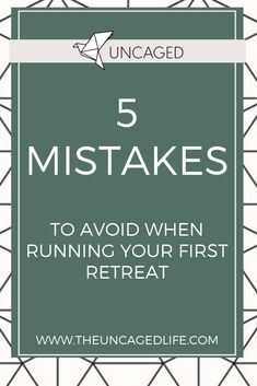 the words 5 misstakes to avoid when running your first treat on a green background