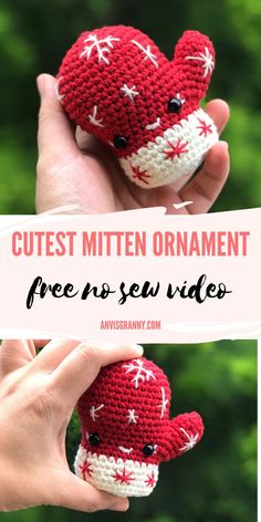 crocheted red and white stuffed animal with text overlay reading cutest mitten ornament free n sew videos