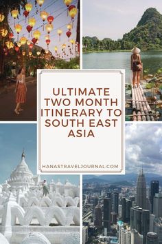 the ultimate itinerary to south east asia