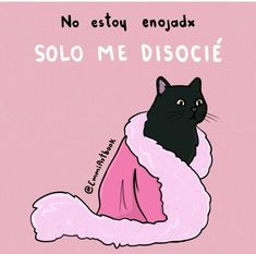 a black cat wearing a pink coat with the words solo me disocie