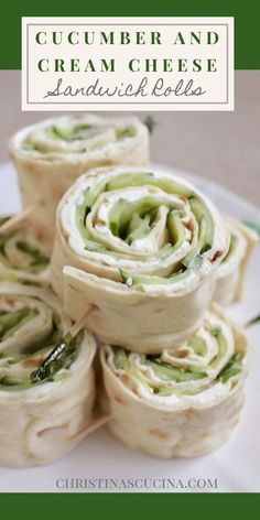 cucumber and cream cheese sandwich rolls on a plate with text overlay that reads cucumber and cream cheese sandwich rolls