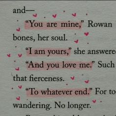 a poem written in pink and black ink on white paper with words that read, you are mine rowan bones, her soul i am yours, she answered