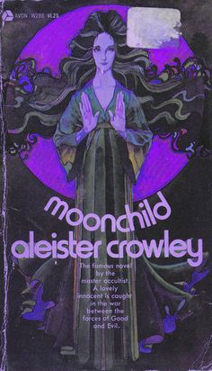 the cover to moonlight by aleister crowey