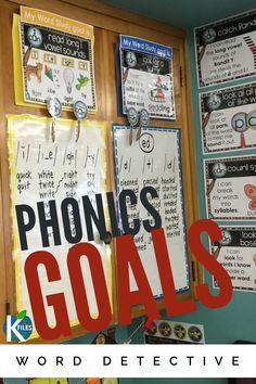 a bulletin board with the words phonics goal written on it