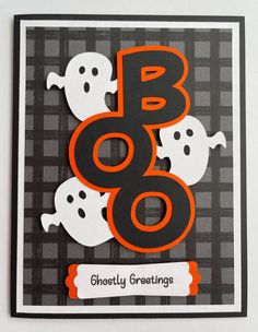 a card with ghosty greetings on it and the word boo's spelled out