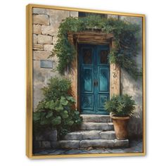 an oil painting of a blue door and potted plants on the steps to a stone building