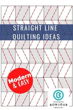 the book cover for straight line quilting ideas by modern and easy, with an image of