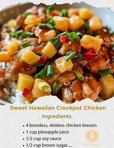 a recipe for sweet hawaiian crockpot chicken with rice and pineapples on top