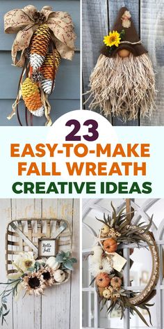 the cover of 23 easy to make fall wreaths